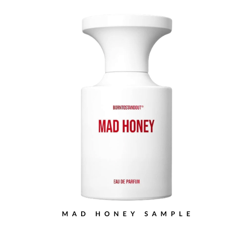 BORNTOSTANDOUT Mad Honey Sample
